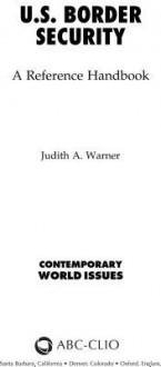 U.S. Border Security: A Reference Handbook - Judith Warner