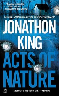 Acts of Nature - Jonathon King