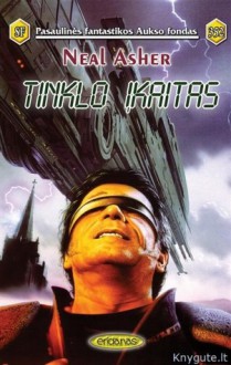 Tinklo įkaitas - Neal Asher, Bronius Bružas