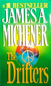 The Drifters - James A. Michener