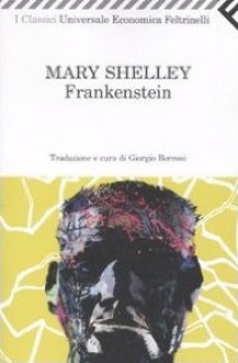 Frankenstein - Mary Shelley, Giorgio Borroni