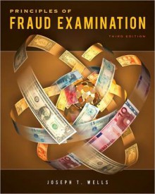 Principles of Fraud Examination - Joseph T. Wells