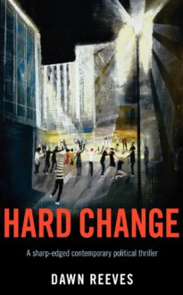 Hard Change - Dawn Reeves