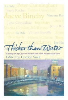 Thicker Than Water (Irish Stories) - Gordon Snell