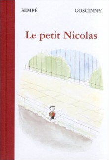 Le Petit Nicolas - Jean-Jacques Sempé