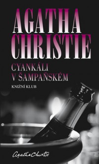 Cyankáli v šampaňském - Eva Ruxová, Agatha Christie