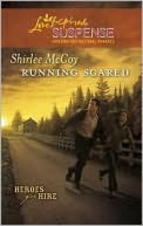 Running Scared - Shirlee McCoy