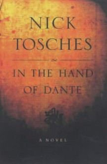 In the Hands of Dante - Nick Tosches