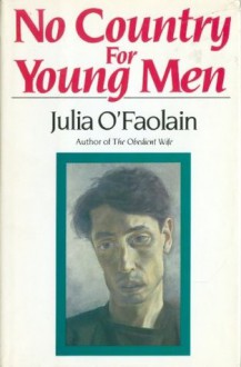 No Country for Young Men - Julia O'Faolain