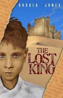 The Lost King - Ursula Jones