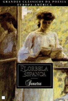 Sonetos (Grandes Clássicos da Poesia, #3) - Florbela Espanca