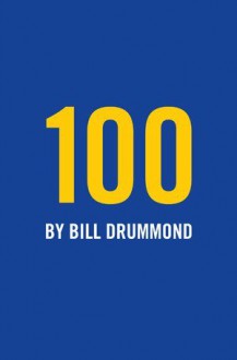 100 - Bill Drummond