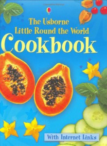 The Usborne Little Cookbook - Angela Wilkes