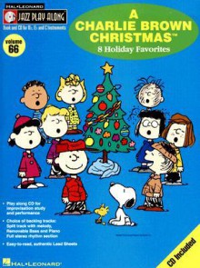 A Charlie Brown Christmas: Jazz Play-Along Volume 66 - Vince Guaraldi