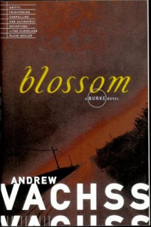 Blossom - Andrew Vachss