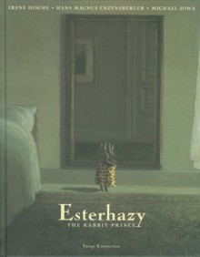 Esterhazy - Irene Dische, Hans Magnus Enzensberger