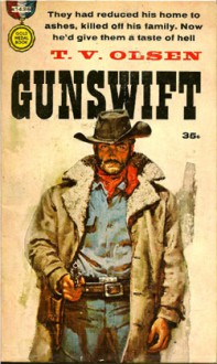 Gunswift - Theodore V. Olsen