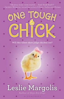 One Tough Chick (Annabelle Unleashed) - Leslie Margolis