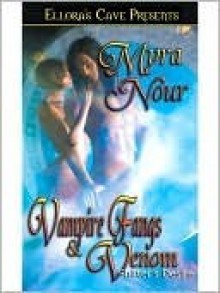 Shifter's Desire: Vampire Fangs & Venom - Myra Nour