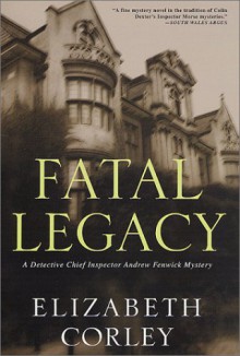 Fatal Legacy - Elizabeth Corley