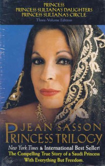 Princess Trilogy (Boxed Set) - Jean Sasson