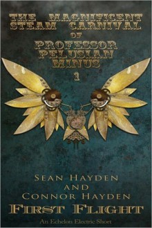 First Flight - Sean Hayden, Connor Hayden