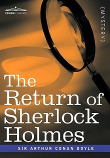 The Return of Sherlock Holmes - Arthur Conan Doyle