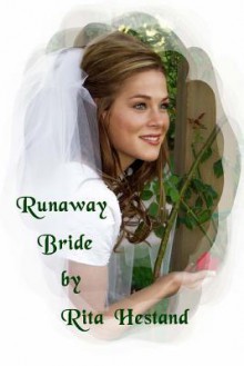 Runaway Bride - Rita Hestand