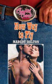 New Way to Fly - Margot Dalton