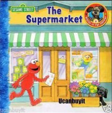 The Supermarket - Susan Hood, Maggie Swanson