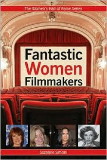 Fantastic Female Filmmakers - Suzanne Simoni