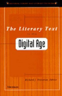 The Literary Text in the Digital Age - Richard J. Finneran