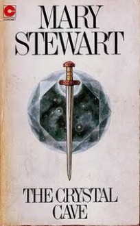 The Crystal Cave (Merlin, #1) - Mary Stewart