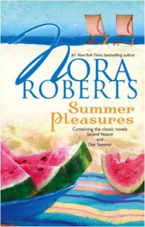 Summer Pleasures - Nora Roberts