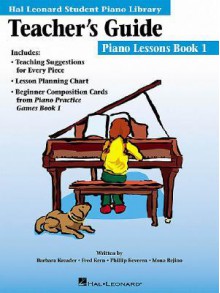 The Hal Leonard Student Piano Library Teacher's Guide: Book 1 - Percy, Hal Leonard Publishing Corporation