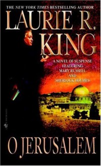 O Jerusalem (Mary Russell) - Laurie R. King