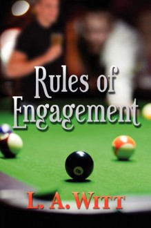 Rules Of Engagement - L.A. Witt