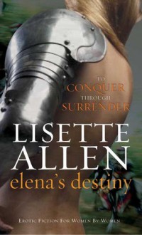 Elena's Destiny - Lisette Allen