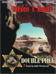 Double Prey: Posadas County Mystery Series, Book 7 (MP3 Book) - Steven F. Havill, Beth Richmond