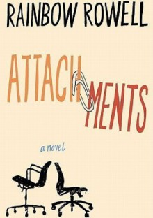 Attachments - Rainbow Rowell