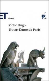 Notre Dame De Paris - Victor Hugo, Marius-François Guyard, Clara Lusignoli