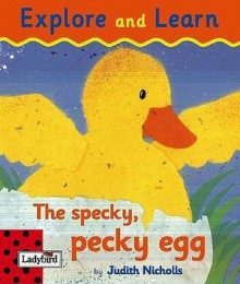 The Specky, Pecky Egg - Judith Nicholls