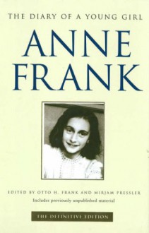 The Diary of a Young Girl - Anne Frank, Otto Frank, Mirjam Pressler, Susan Massotty