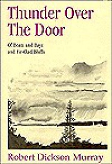 Thunder Over the Door - Robert Murray