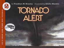 Tornado Alert - Franklyn Mansfield Branley, Giulio Maestro