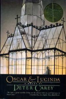 Oscar and Lucinda - Peter Carey