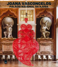 Joana Vasconcelos - Palácio Nacional da Ajuda - Vários