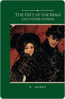 The Gift of the Magi and Other Stories (Barnes & Noble Gift Edition) - O. Henry