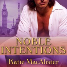 Noble Intentions - Katie MacAlister, Alison Larkin