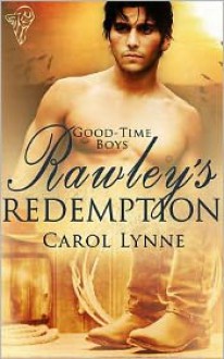 Rawley's Redemption - Carol Lynne